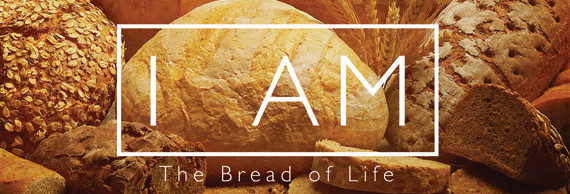 I-AM-THE-BREAD-OF-LIFE
