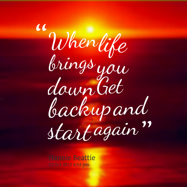 Getting Back Quotes A Warrior Gets Back UP – Resigning as the General Manager of the Universe