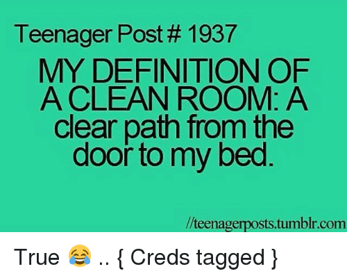 teenager-post-1937-my-definition-of-a-clean-room-a-9999693